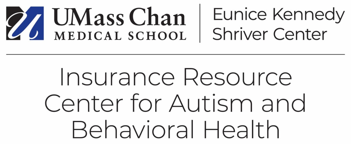 UMass Chan Insurance Resource Center for Autism and Behavioral Health